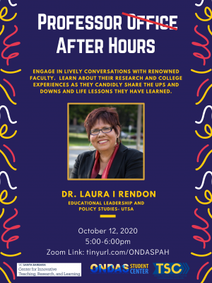 Professor After Hours: Dr. Laura I. Rendon